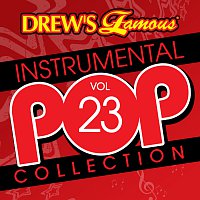 Drew's Famous Instrumental Pop Collection [Vol. 23]