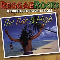 Various Artists.. – The Tide Is High: A Tribute to Rock 'n' Roll