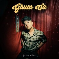 Ashwin Adwani – Ghum Sa
