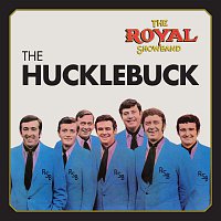 Brendan Bowyer & The Royal Showband – The Hucklebuck