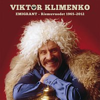 Viktor Klimenko – Emigrant - Riemuvuodet 1965-2012