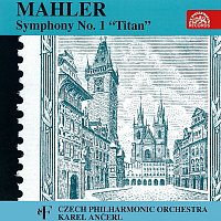 Česká filharmonie, Karel Ančerl – Mahler: Symfonie č. 1 D dur, Titán