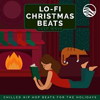 Deep Wave – Lo-Fi Christmas Beats: Chilled Hip Hop Beats For The Holidays