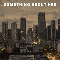Přední strana obalu CD Something About Her