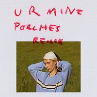 Kaeto – U R MINE [Porches Remix]