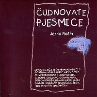 Jerko Rosin – Cudnovate pjesmice