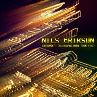Nils Erikson – Stranger [SoundFactory Remixes EP]