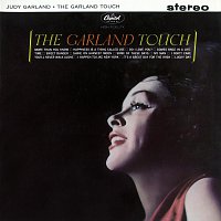 Judy Garland – The Garland Touch