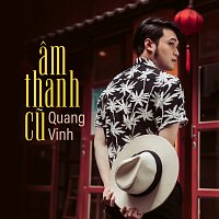 Quang Vinh – Am Thanh C?