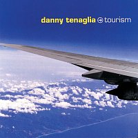 Danny Tenaglia – Tourism