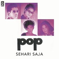 Pop Band – Sehari Saja