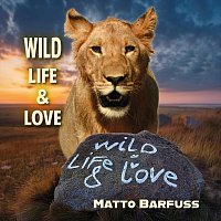 Přední strana obalu CD Wild Life & Love