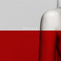 Kill J – Trickle Trickle