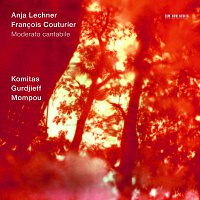 Anja Lechner, Francois Couturier – Komitas / Gurdjieff / Mompou: Moderato Cantabile