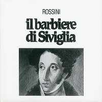 Sir Thomas Allen, Agnes Baltsa, Francisco Araiza, Ambrosian Opera Chorus – Rossini: Il Barbiere di Siviglia