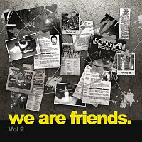 Různí interpreti – We Are Friends. [Vol 2]