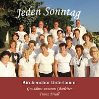Kirchenchor Unterlamm – Jeden Sonntag
