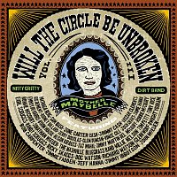 Nitty Gritty Dirt Band – Will The Circle Be Unbroken [Vol. III]