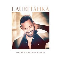 Lauri Tahka – Meidan tulevat paivat