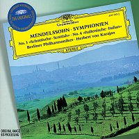 Berliner Philharmoniker, Herbert von Karajan – Mendelssohn: Symphonies Nos.3 "Scottish" & 4 "Italian"; Overture "The Hebrides"