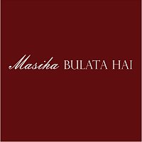 Anil Kant, anurag, amitesh, shalmon, Daniel – Masiha Bulata Hai