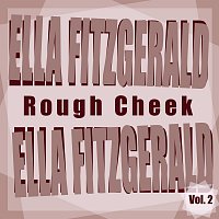 Ella Fitzgerald – Rough Check Vol 2