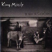 King Missile – The Way To Salvation