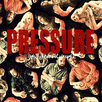 Youngblood Hawke – Pressure