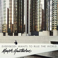 Mayer Hawthorne – Everybody Wants To Rule The World