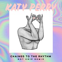 Katy Perry, Skip Marley – Chained To The Rhythm [Hot Chip Remix]
