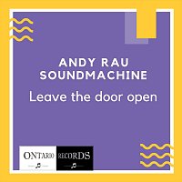 Andy Rau Soundmachine – Leave the Door Open (Karaoke)