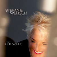 Stefanie Werger – Sudwind
