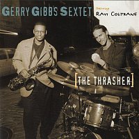 Gerry Gibbs Sextet – The Thrasher