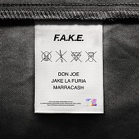 Don Joe, Jake La Furia & Marracash – F.A.K.E.