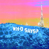 Who Says? [VERSIONS EP]
