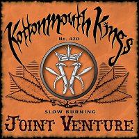 Kottonmouth Kings – Joint Venture