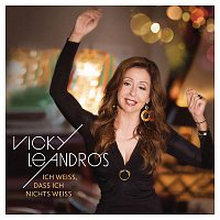 Vicky Leandros – Ich weisz, dass ich nichts weisz (Premium Edition)