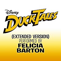 Felicia Barton – DuckTales [From "DuckTales" / Extended Version]