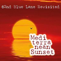 62nd Blue Lane Revisited – Mediterranean Sunset