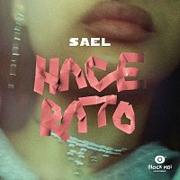 Sael – Hace Rato