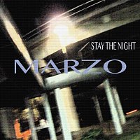Marzo – Stay the Night