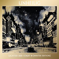 Unheilig – Lichter der Stadt [Winter Edition]