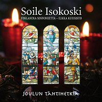 Soile Isokoski, Finlandia Sinfonietta & IIkka Kuusisto – Joulun tahtihetkia