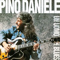 Pino Daniele – Un Uomo In Blues