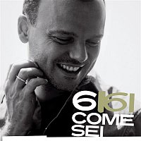 Gigi D'Alessio – 6 Come Sei