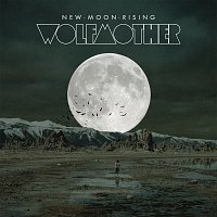 Wolfmother – New Moon Rising