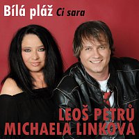 Leoš Petrů, Michaela Linková – Bílá pláž (Ci sara) MP3