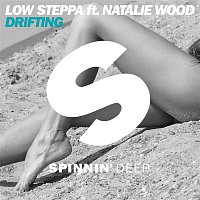 Low Steppa – Drifting (feat. Natalie Wood)