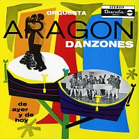Orquesta Aragón – Danzones De Ayer Y De Hoy