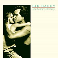 John Mellencamp – Big Daddy